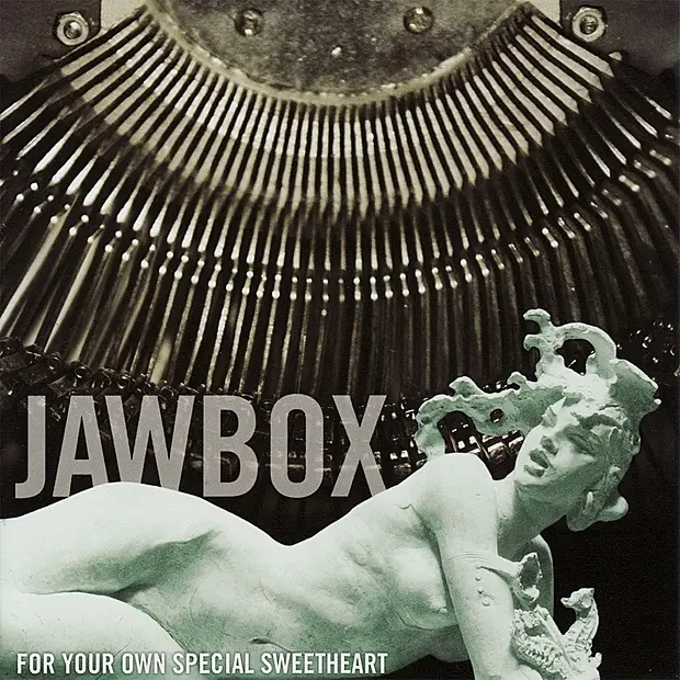 Album artwork for For Your Own Special Sweetheart by Jawbox
