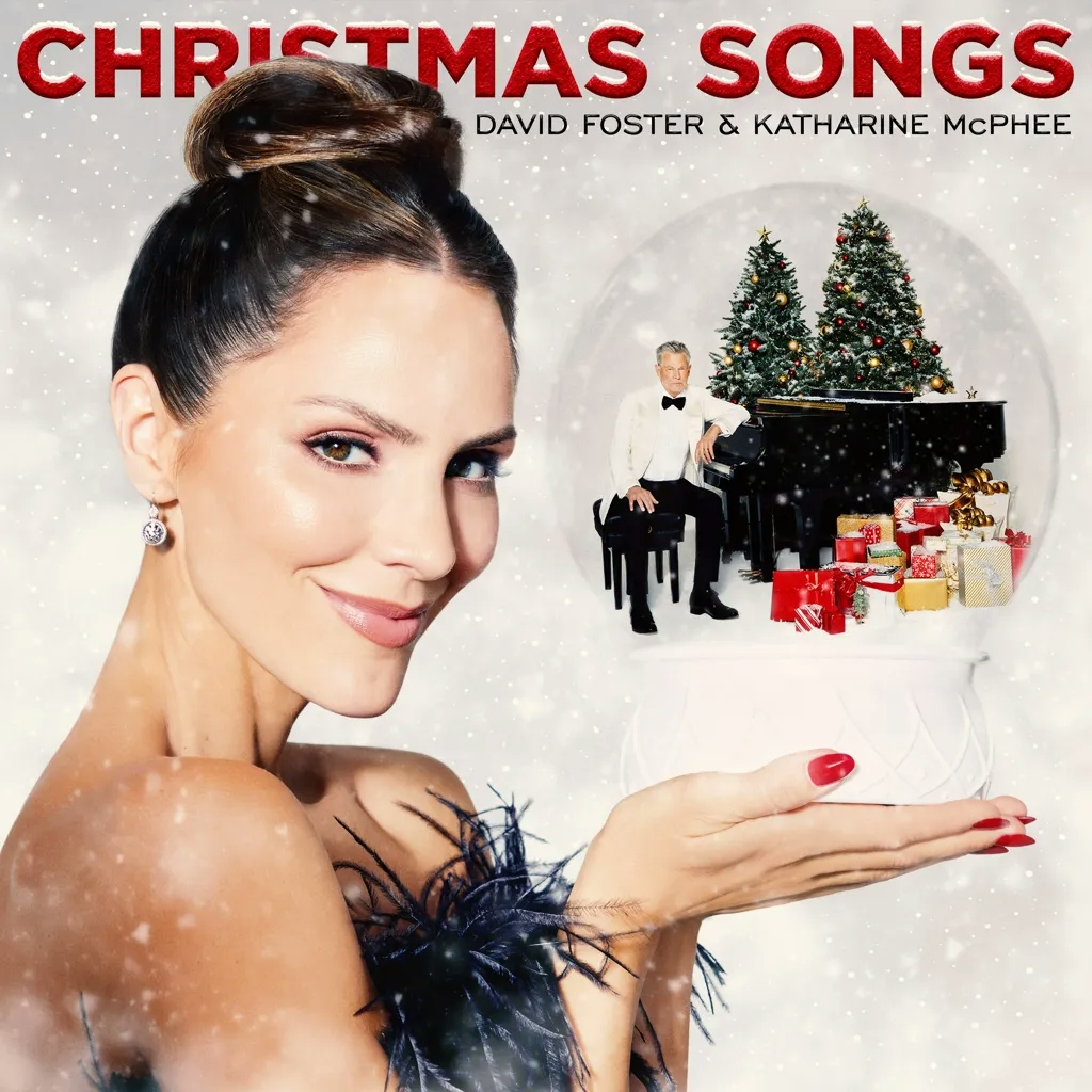 Album artwork for Christmas Songs by Katharine McPhee, David Foster