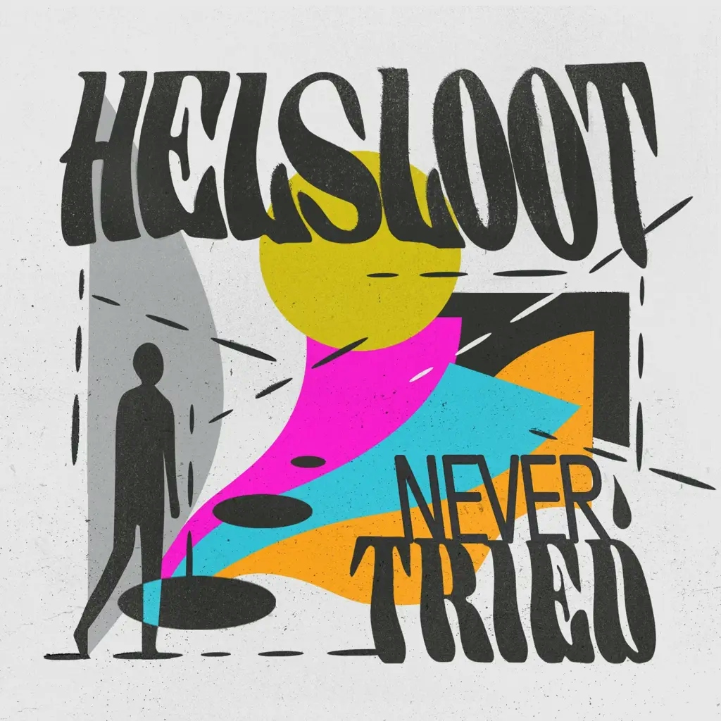 Album artwork for Never Tried by Helsloot