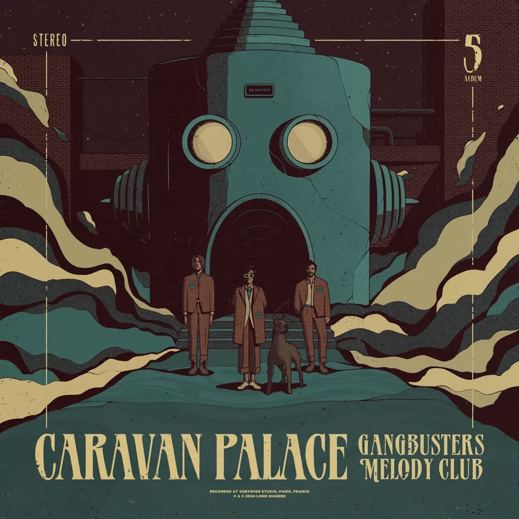 Album artwork for Gangbusters Melody Club by Caravan Palace