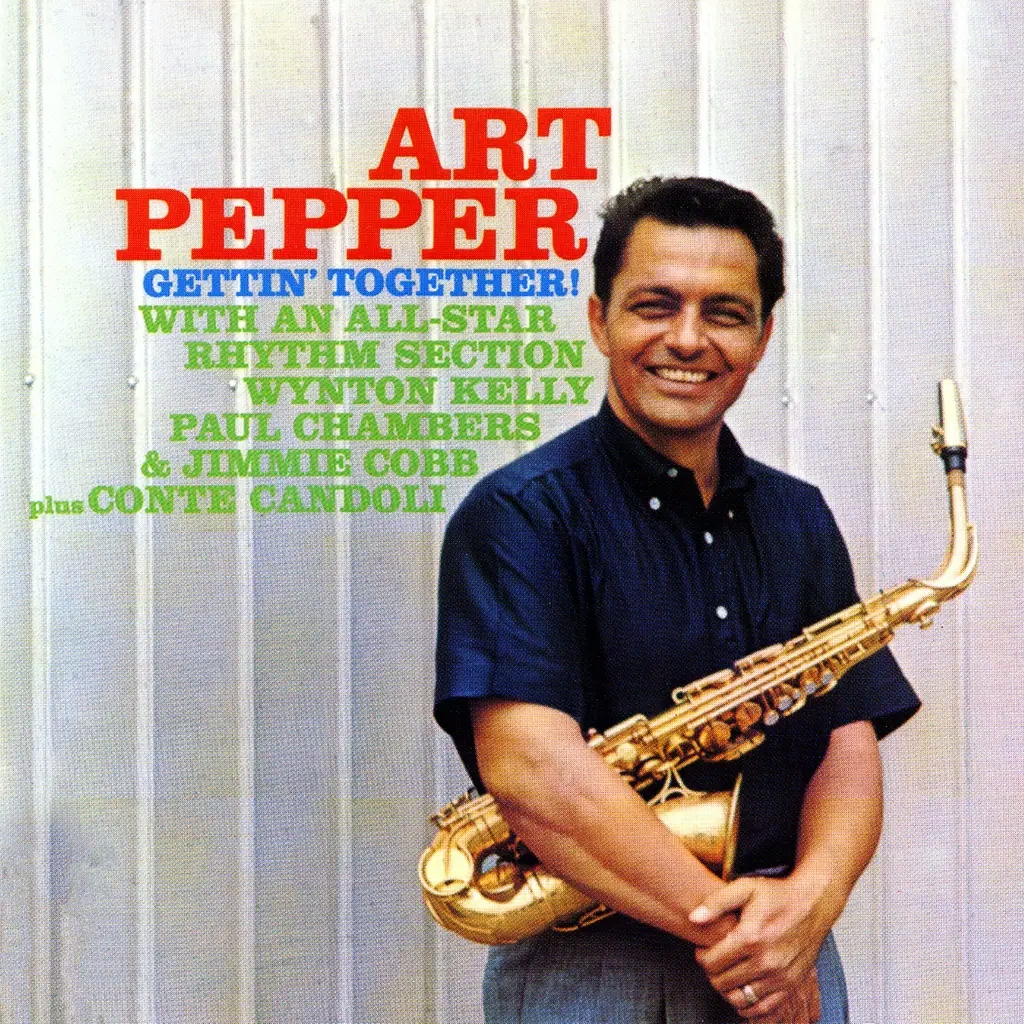 Album artwork for Gettin’ Together by Art Pepper