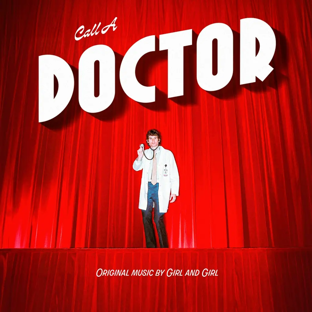 Album artwork for Call A Doctor by Girl and Girl