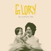 Album artwork for Glory by The Glorious Sons