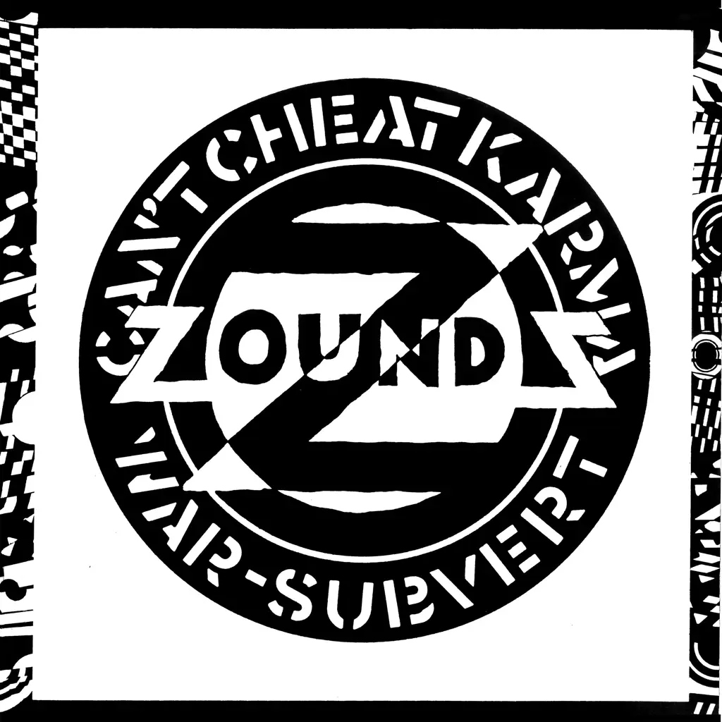 Album artwork for Can't Cheat Karma / Subvert / War by Zounds