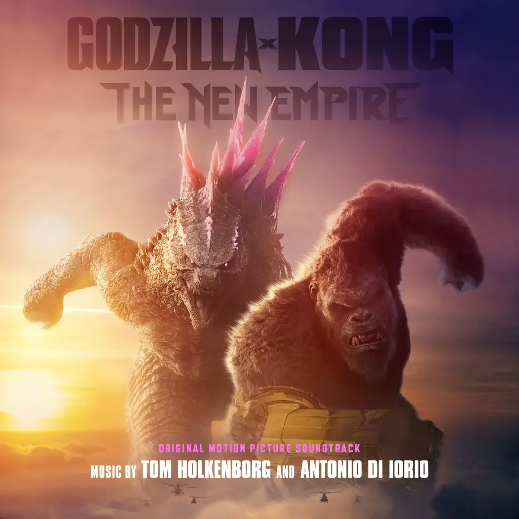 Album artwork for Godzilla X Kong: The New Empire by Tom Holkenborg