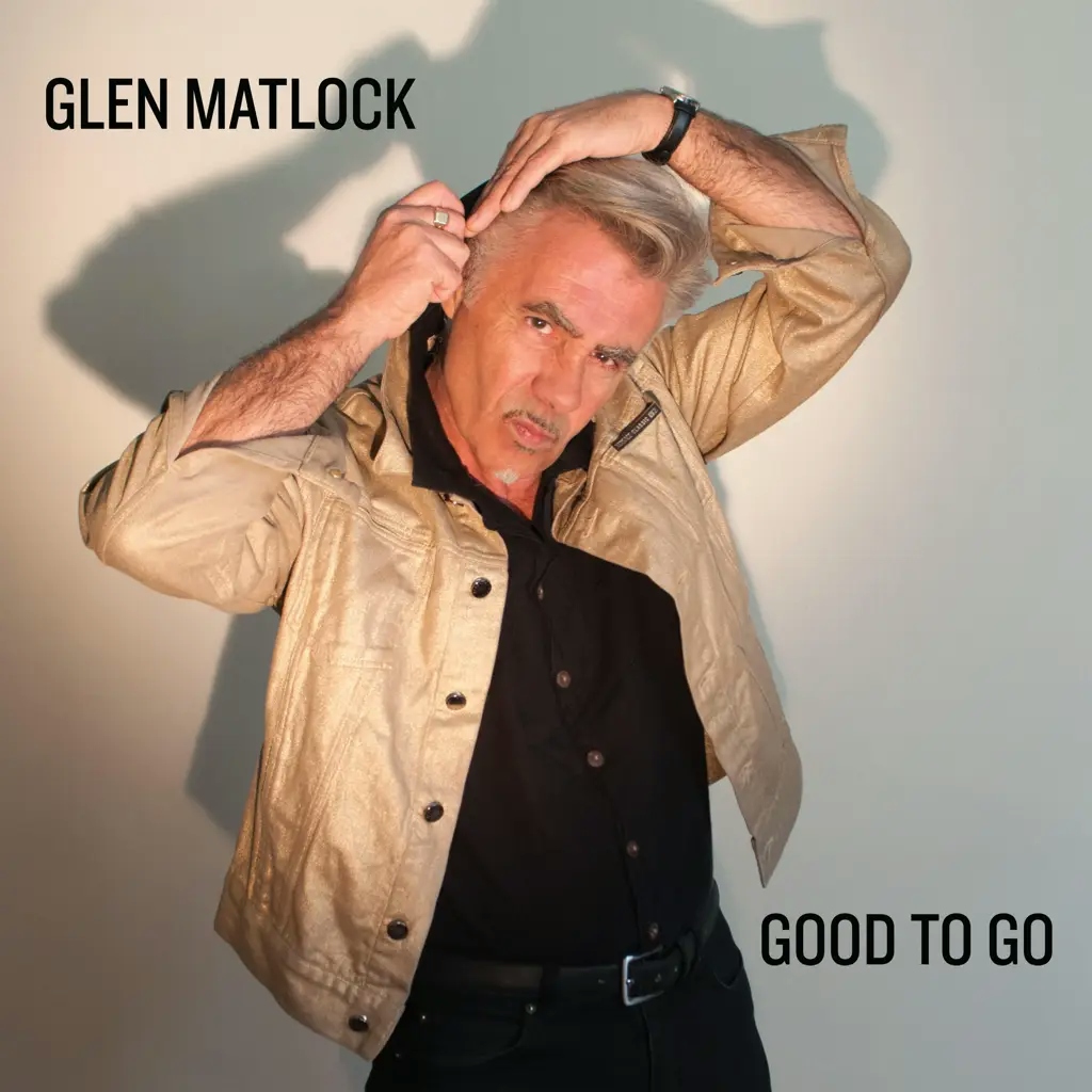 Album artwork for Good To Go by Glen Matlock