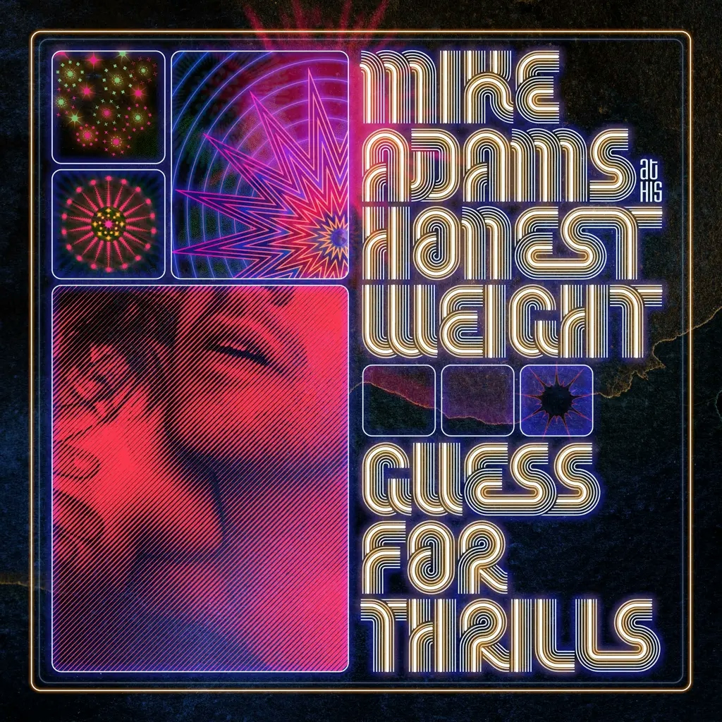 Album artwork for Guess For Thrills by Mike Adams At His Honest Weight