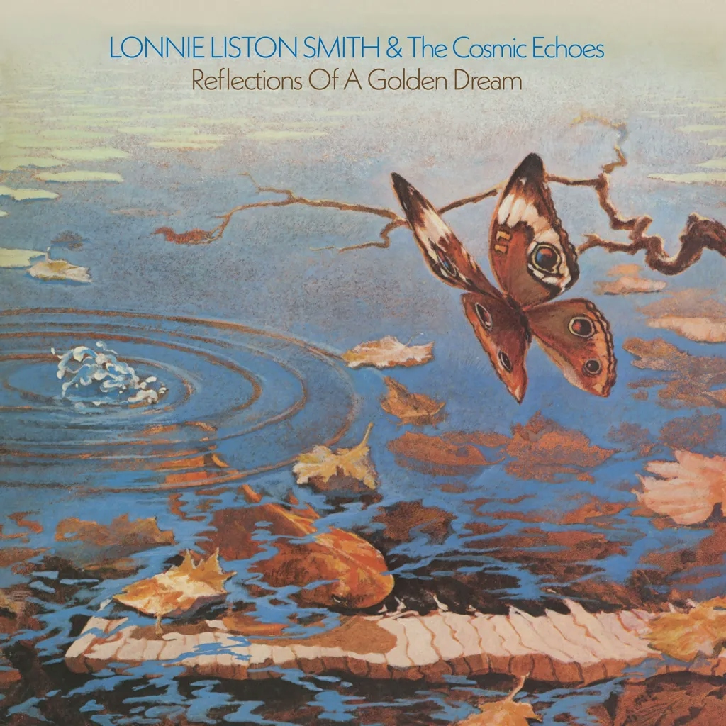 Album artwork for Reflections of a Golden Dream by Lonnie Liston Smith and the Cosmic Echoes