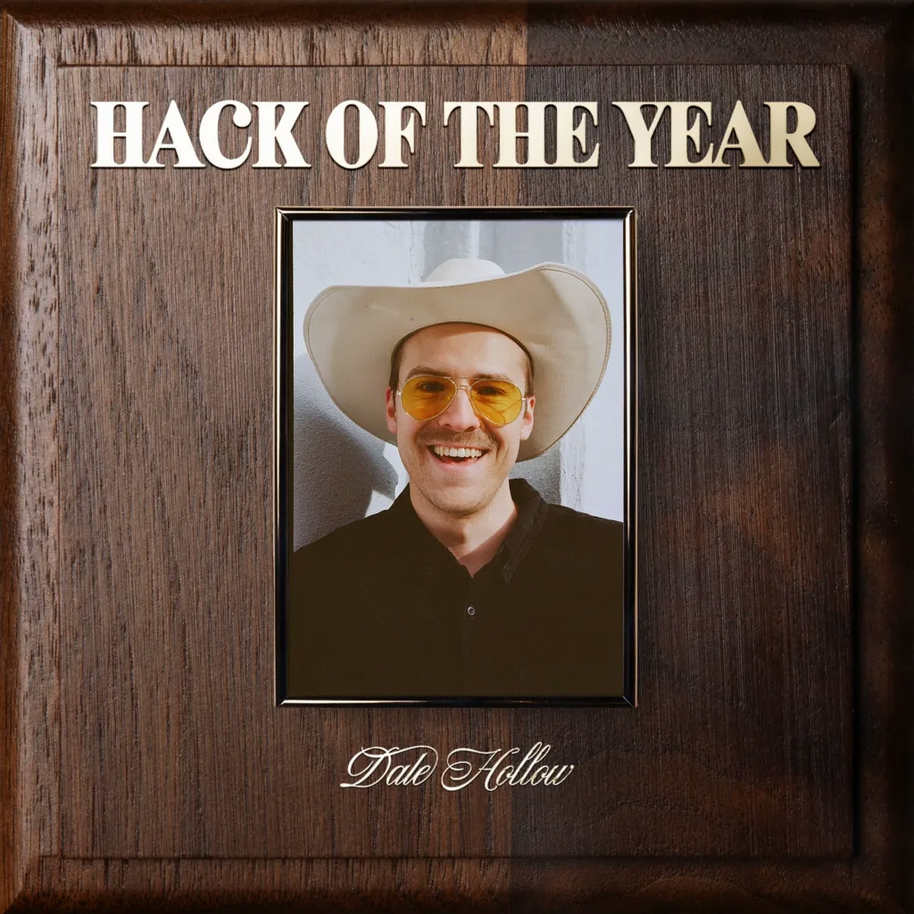 Album artwork for Hack of the Year by Dale Hollow