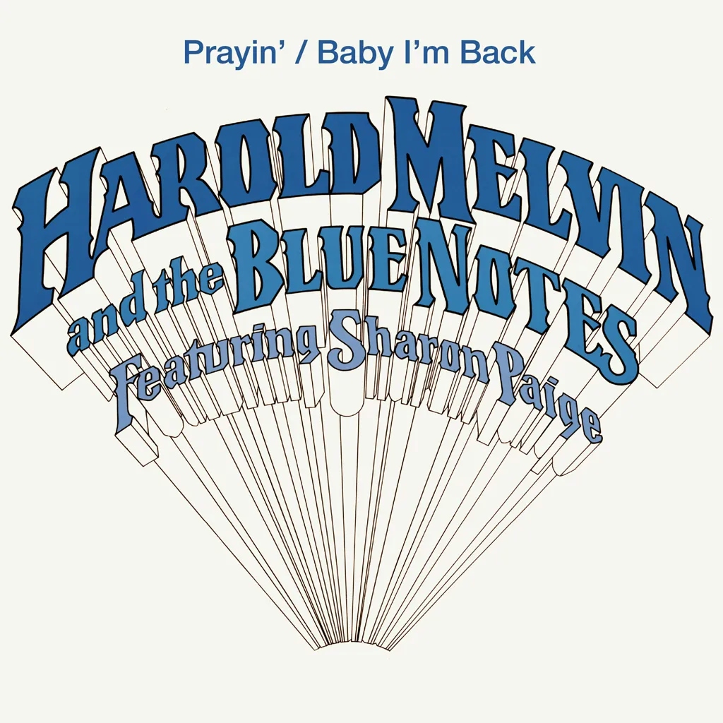 Album artwork for Prayin' / Baby I'm Back by Harold Melvin and the Blue Notes featuring Sharon Paige