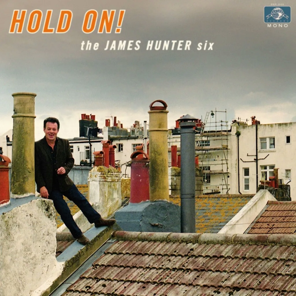 Album artwork for Hold On! by James Hunter