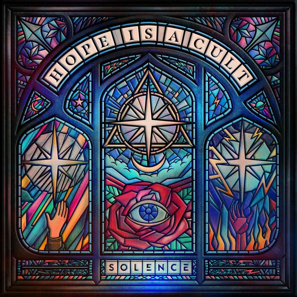 Album artwork for Hope is a Cult by Solence