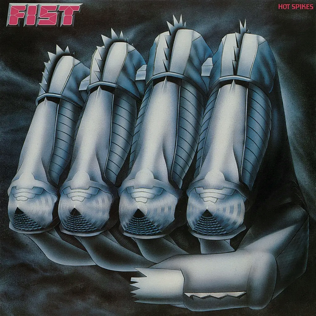 Album artwork for Hot Spikes by Fist