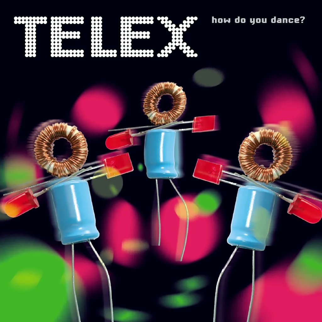 Album artwork for How Do You Dance? by Telex