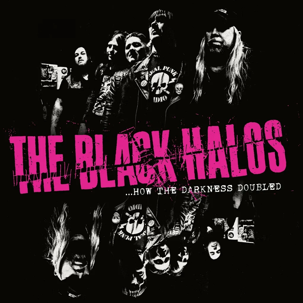 Album artwork for How the Darkness Doubled by The Black Halos