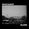 Album artwork for Blanks by Noah Radley
