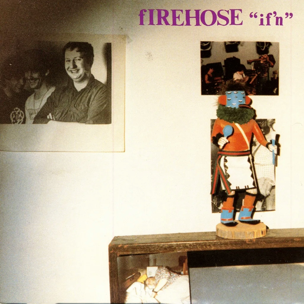 Album artwork for If'n by fIREHOSE