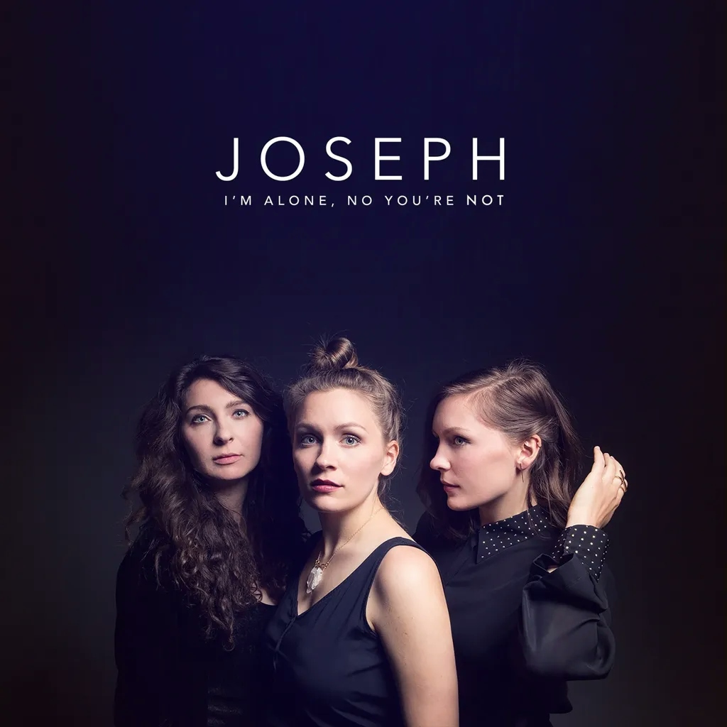 Album artwork for I'm Alone, No You're Not by Joseph