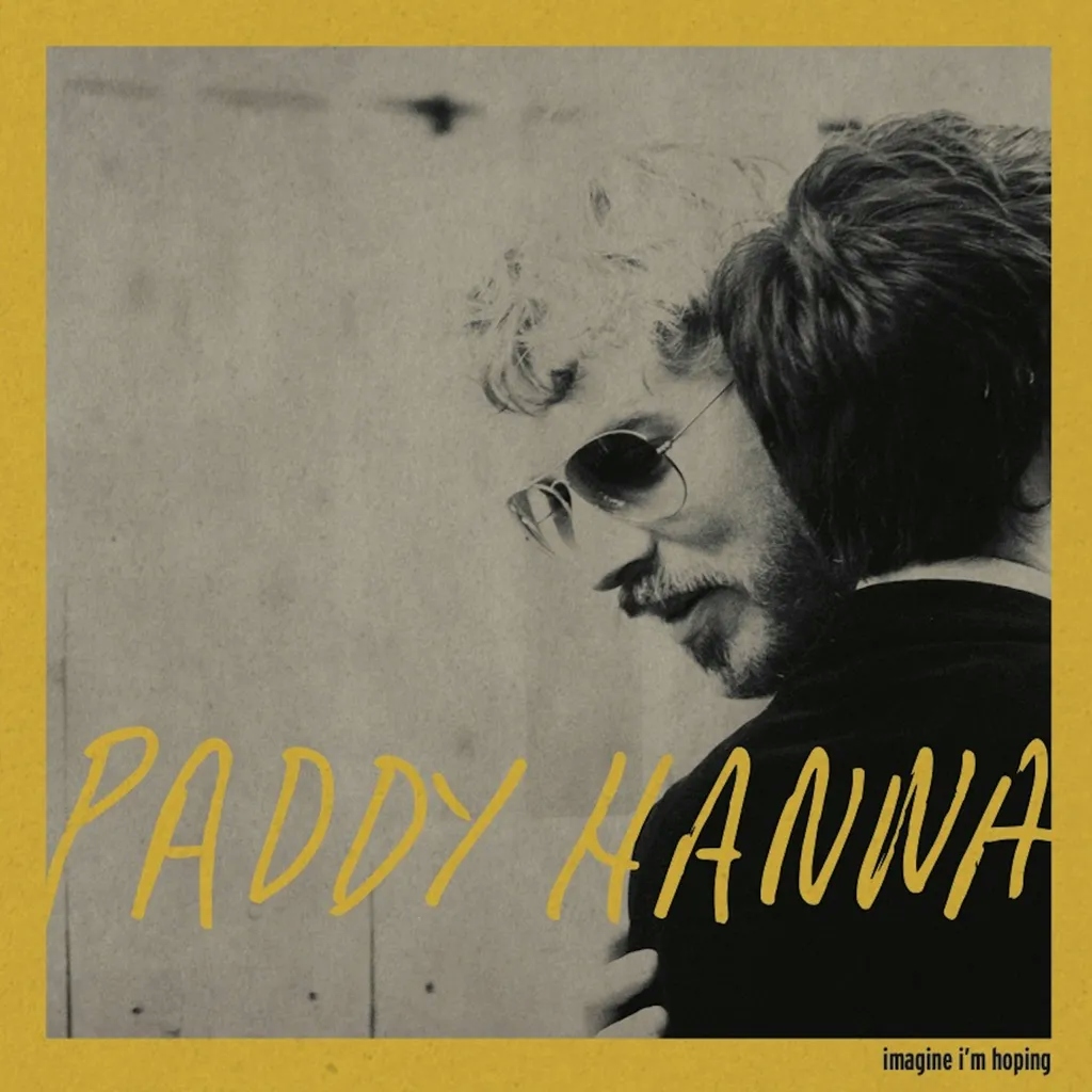Album artwork for Imagine I'm Hoping by Paddy Hanna