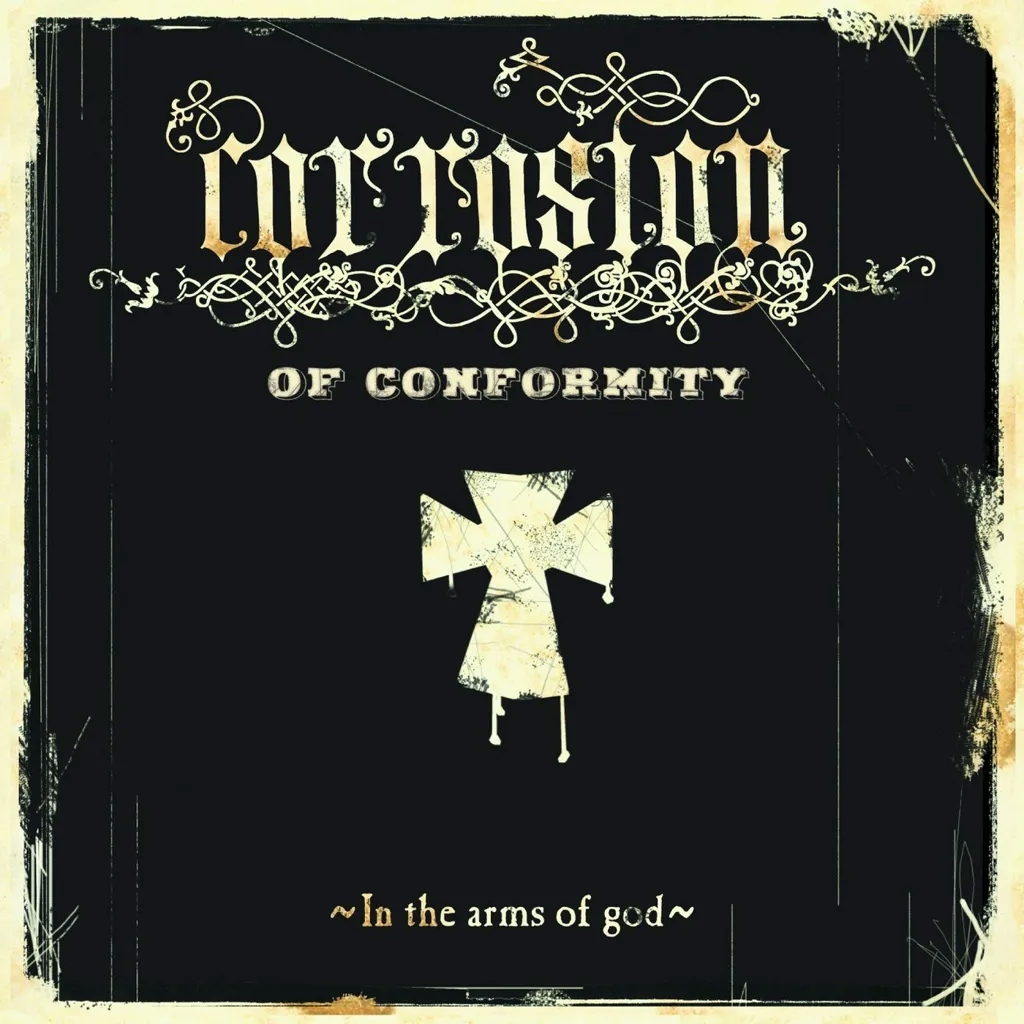 Album artwork for In the Arms of God  by Corrosion Of Conformity