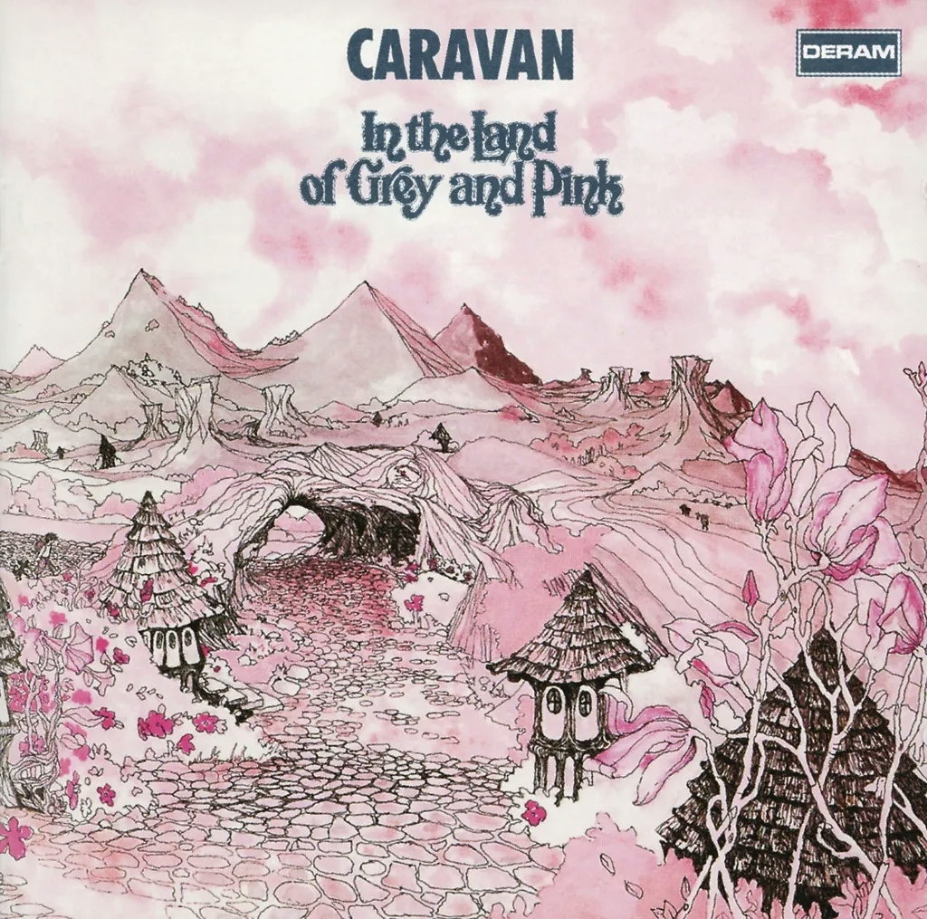 Album artwork for In the Land of Grey and Pink by Caravan