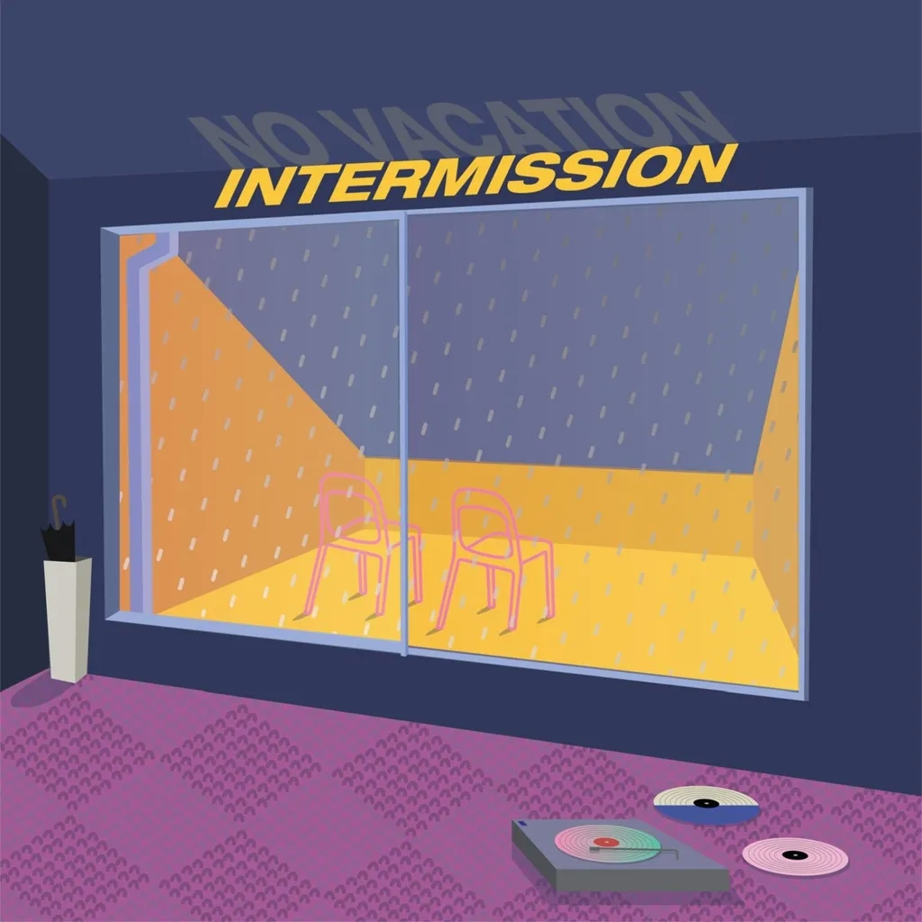 Album artwork for Intermission by No Vacation