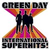 Album artwork for International Superhits! by Green Day