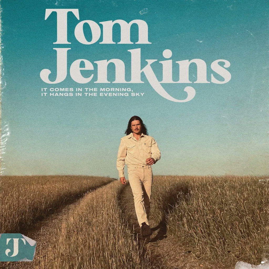 Album artwork for It Comes In The Morning, It Hangs In The Evening Sky by Tom Jenkins