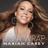 Album artwork for It's A Wrap by Mariah Carey