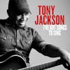 Album artwork for I've Got Songs to Sing by Tony Jackson