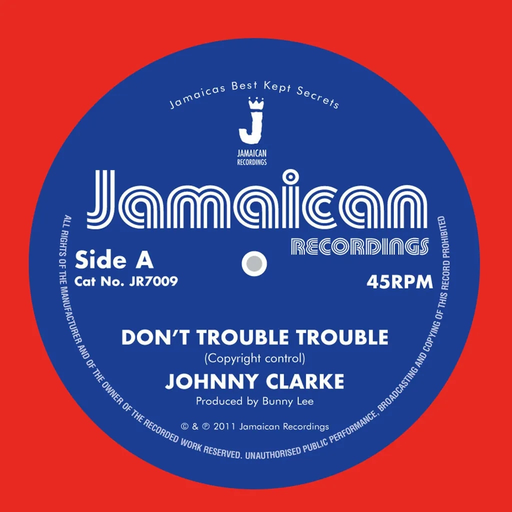 Album artwork for Don't Trouble Trouble by Johnny Clarke