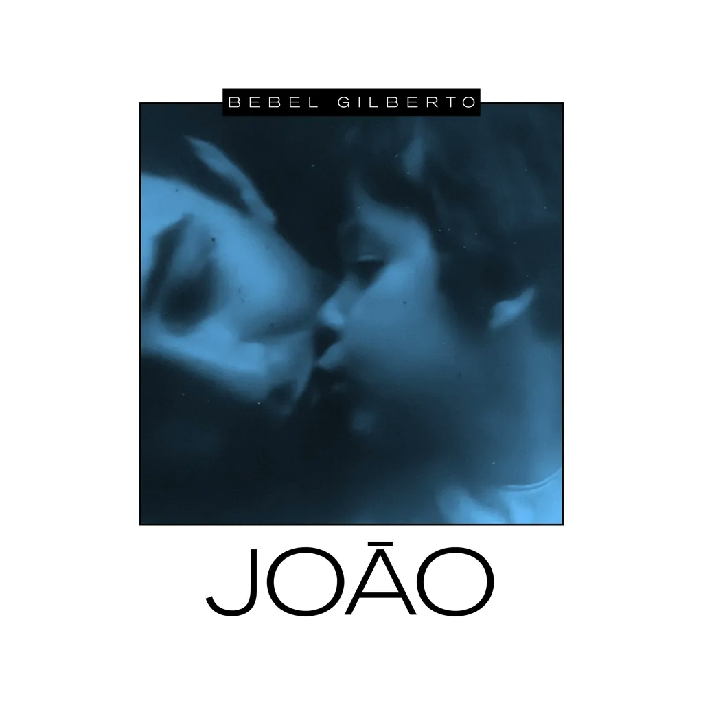 Album artwork for Joao by Bebel Gilberto