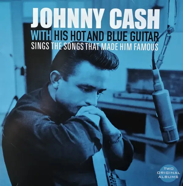 Album artwork for With His Hot and Blue Guitar / Sings the Songs by Johnny Cash