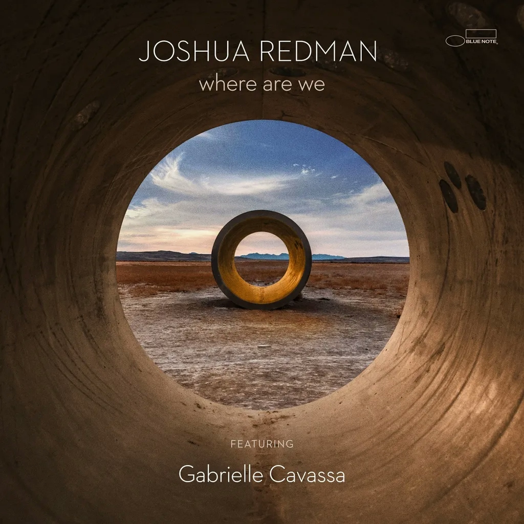 Album artwork for where are we by Joshua Redman