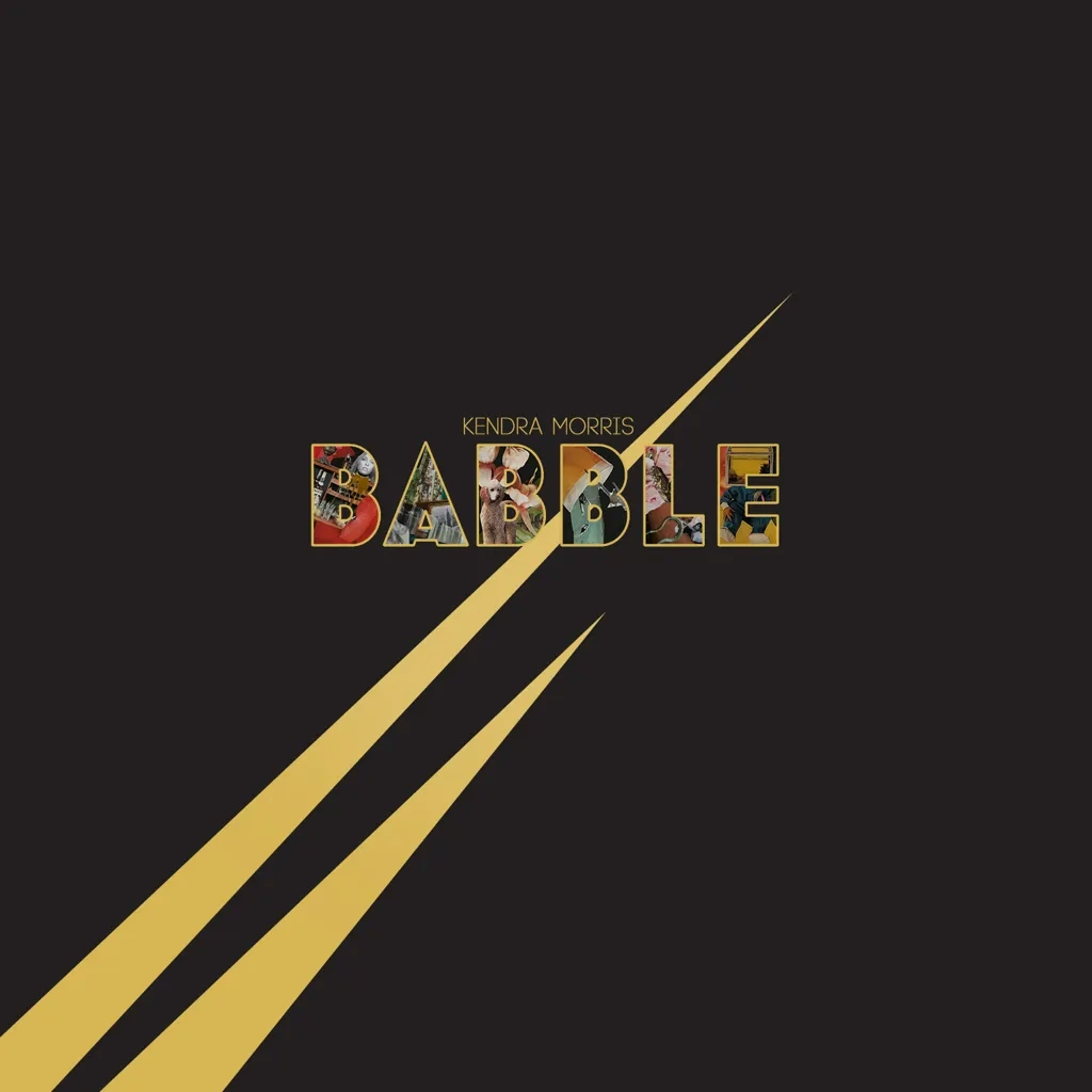 Album artwork for Album artwork for Babble by Kendra Morris by Babble - Kendra Morris