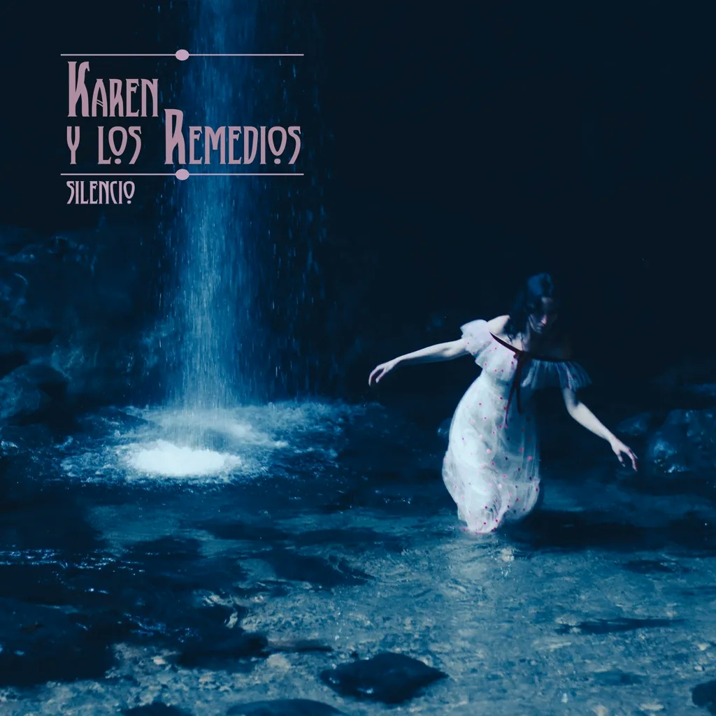 Album artwork for Silencio by Karen Y Los Remedios