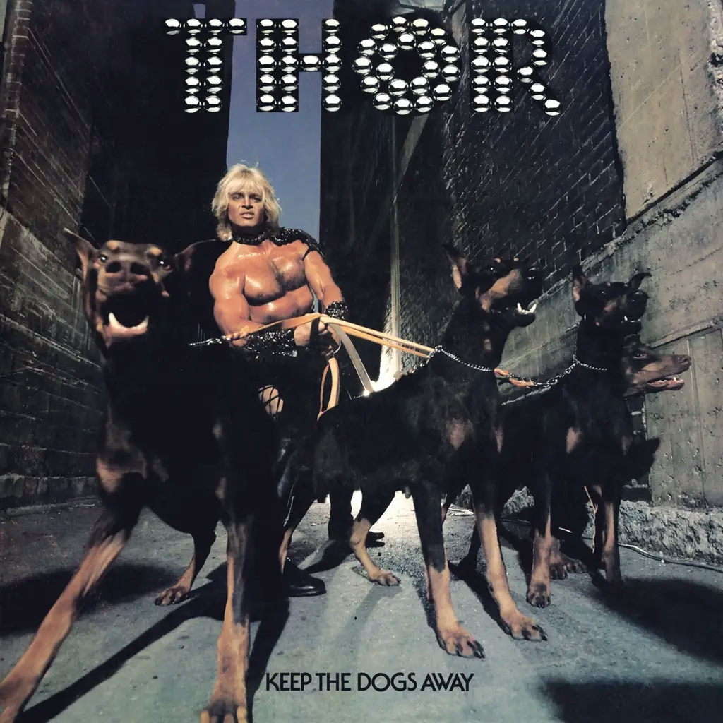 Album artwork for Keep The Dogs Away by Thor