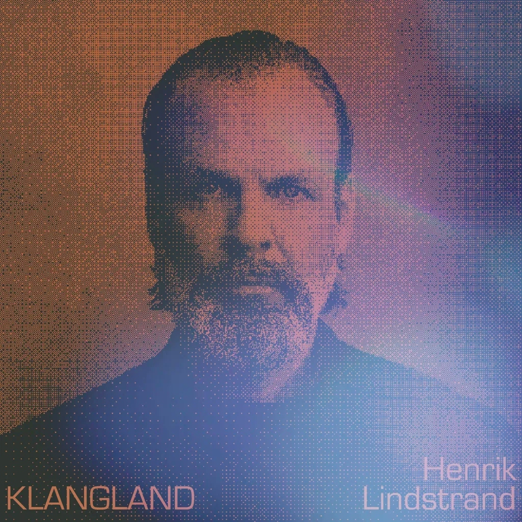 Album artwork for Klangland by Henrik Lindstrand