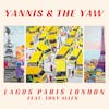 Album artwork for Lagos Paris London by Yannis and the Yaw , Tony Allen