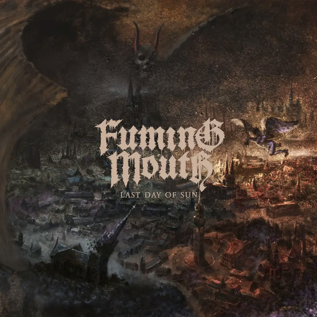 Album artwork for Album artwork for Last Day Of Sun     by Fuming Mouth by Last Day Of Sun     - Fuming Mouth
