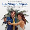 Album artwork for Le Magnifique Pt. 1 (Original Motion Picture Soundtrack) by Claude Bolling