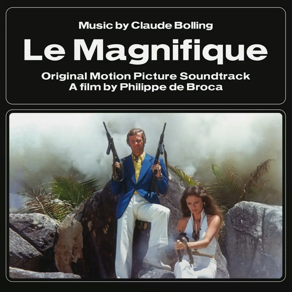 Album artwork for Le Magnifique Pt. 2 (Original Motion Picture Soundtrack) by Claude Bolling