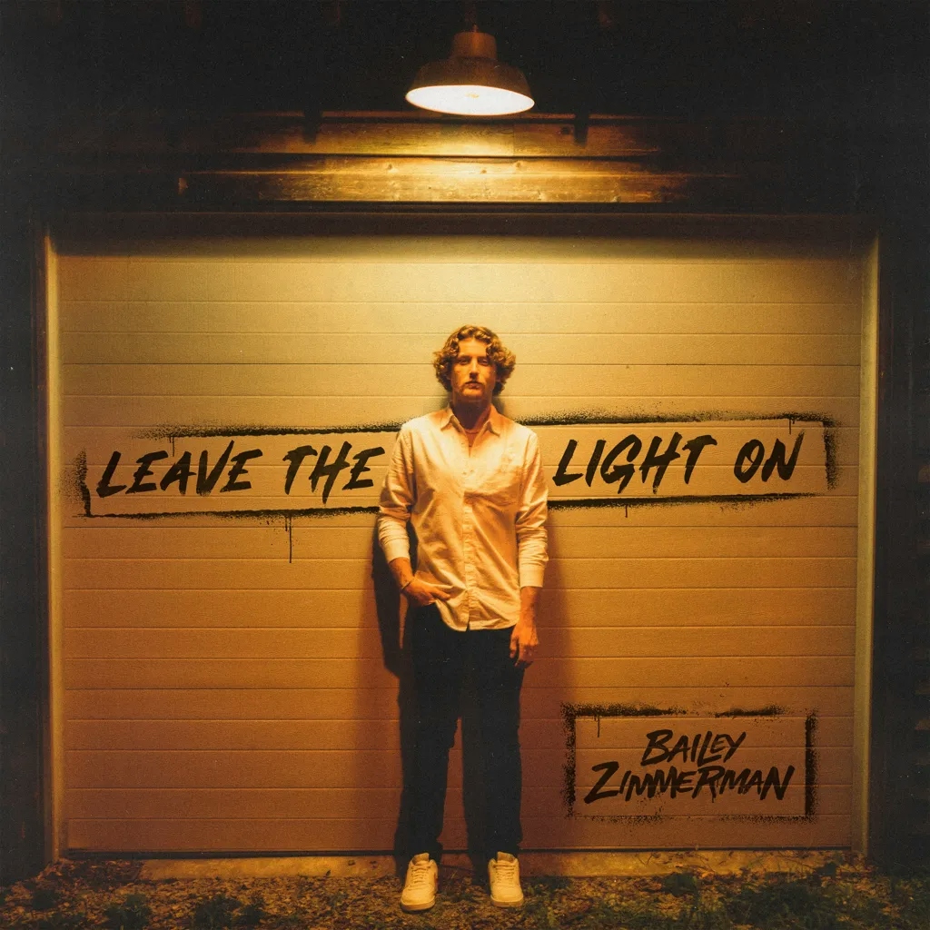 Album artwork for Leave The Light On by Bailey Zimmerman
