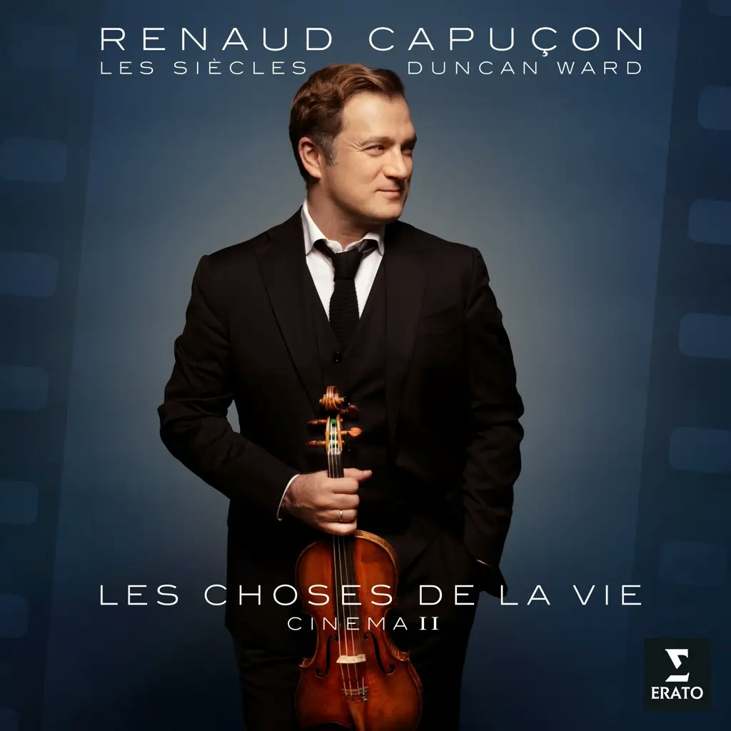 Album artwork for Les Choses de la Vie – Cinema II by Renaud Capucon