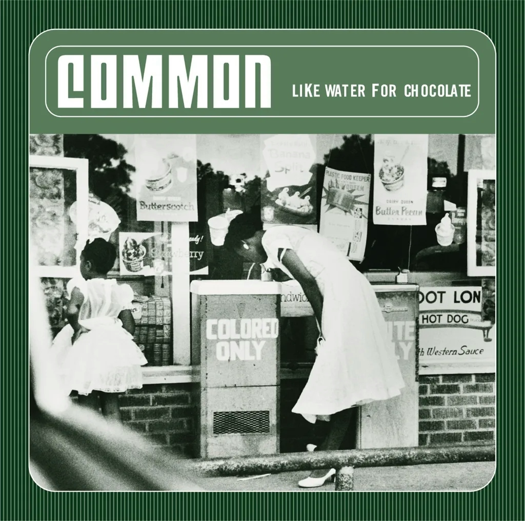 Album artwork for Like Water For Chocolate by Common