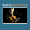 Album artwork for Stephen Stills Live At Berkeley 1971 by Stephen Stills
