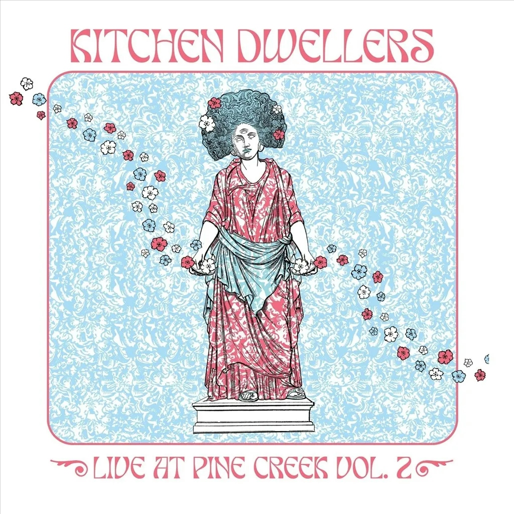 Album artwork for Live At Pine Creek Vol.2 by Kitchen Dwellers
