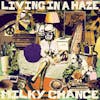 Album artwork for Living in a Haze by Milky Chance