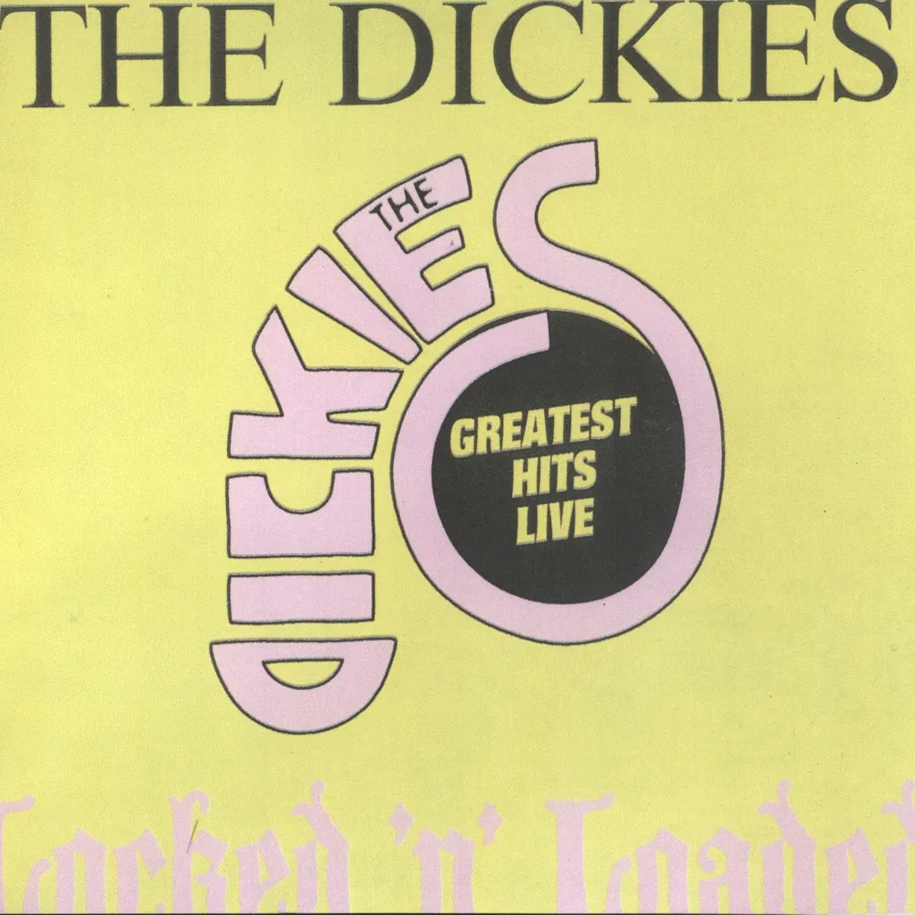 Album artwork for Locked 'N' Loaded by The Dickies
