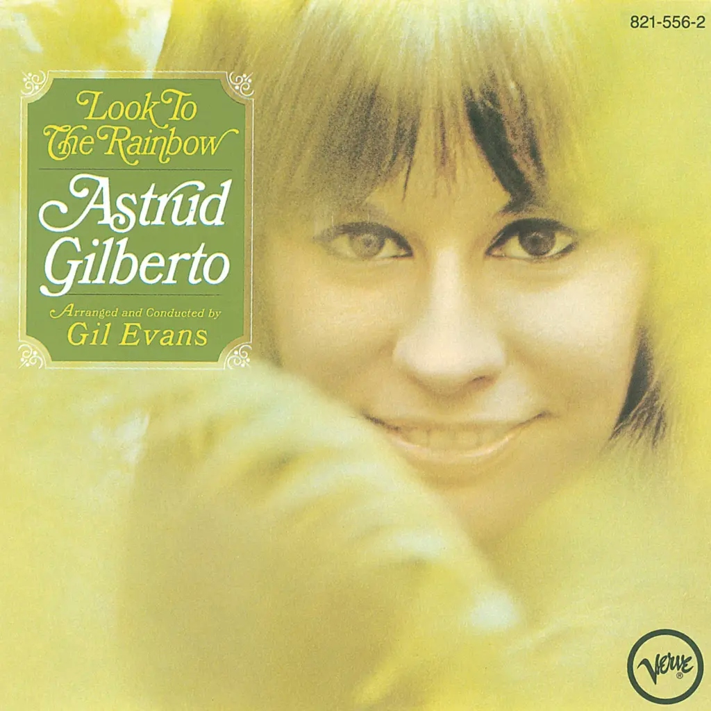Album artwork for Look To The Rainbow by Astrud Gilberto
